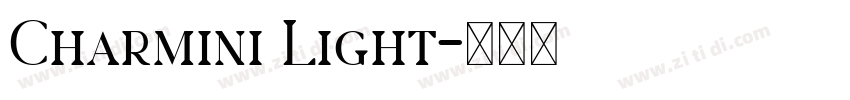 Charmini Light字体转换
